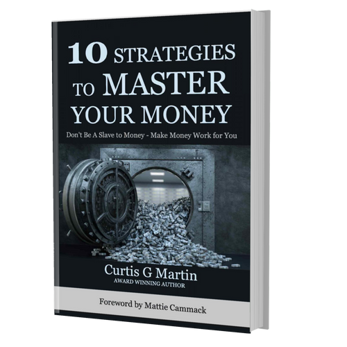 10 Strategies to Master Your Money - Nitram Industries LLC